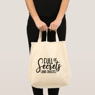 Funny Grocery Shopping Bag, Secret Snacks Tote Bag