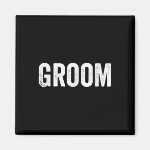 Funny Groom Distressed Print Bride Bridal Wedding Magnet