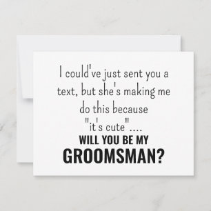 Funny groomsman best man proposal card; this could thank you card