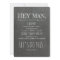 Funny Groomsman or Best Man Proposal "Hey Man"