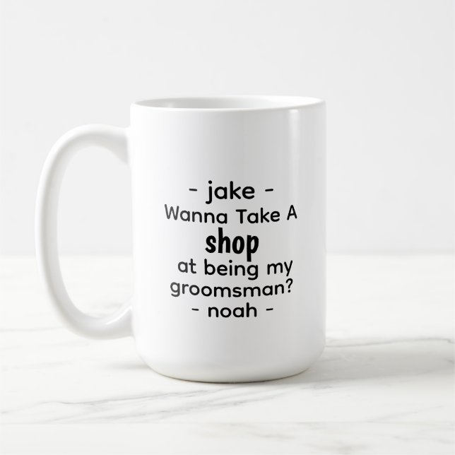 Funny Groomsman Proposal Mug Personalised Gift  (Left)