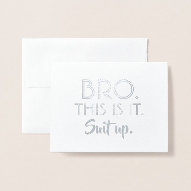 Funny Groomsman Proposal - This Is It Foil Card (Front With Envelope)