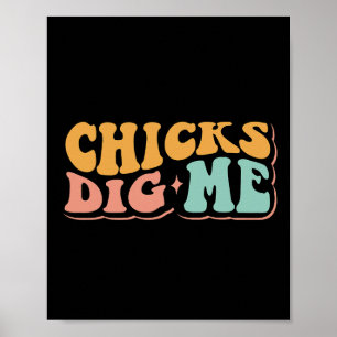 Funny Groovy Chicks Dig Me Happy Easter Poster
