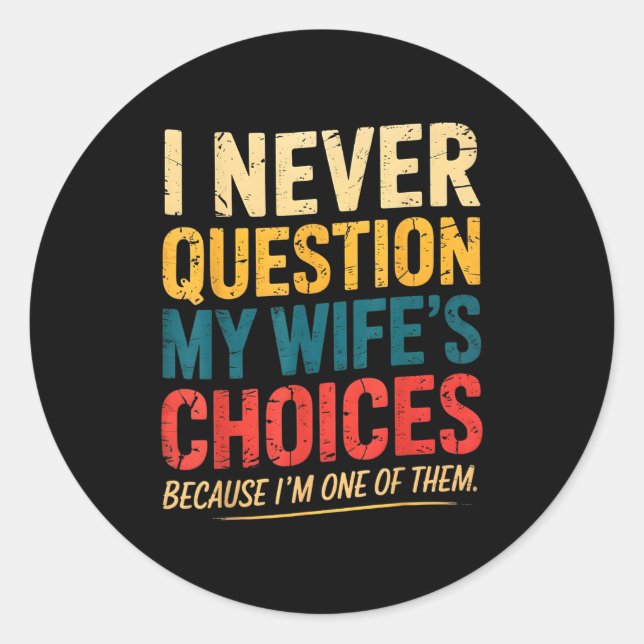 Funny Groovy Dad Joke Quote For Husband Fathers Da Classic Round Sticker (Front)