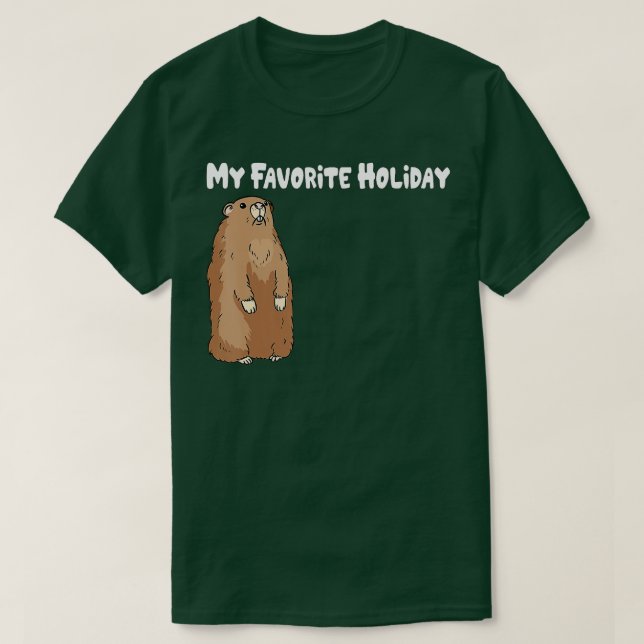 Funny Groundhog Day Favourite Holiday Costume Cool T-Shirt (Design Front)