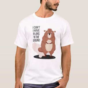 Funny Groundhog Day I Have Plans In The Ground Hog T-Shirt