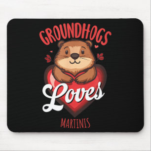 Funny Groundhog Day Martini Design Groundhogs Love Mouse Mat
