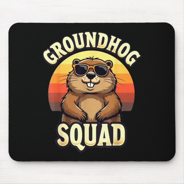 Funny Groundhog Squad Happy Groundhog Day Celebrat Mouse Mat (Front)