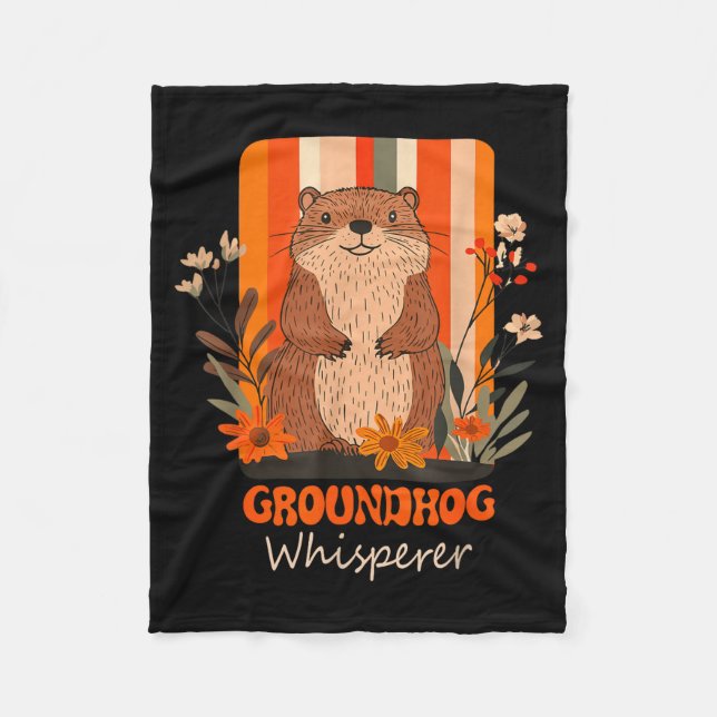 Funny Groundhog Whisperer Ground Hog Day Spring Co Fleece Blanket (Front)