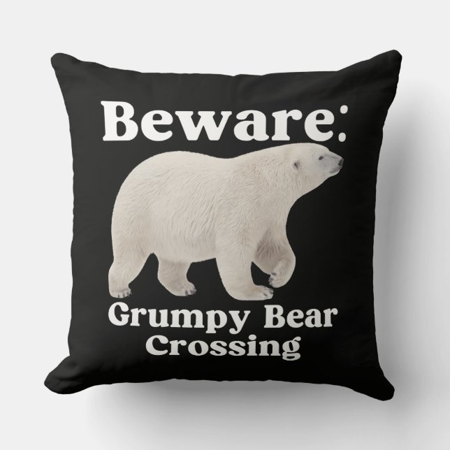 Funny Grumpy Bear Crossing Road Sign Design Cushion (Front)
