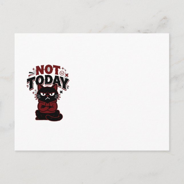 Funny Grumpy Black Cat Not Today Coffee Mug Postcard (Front)
