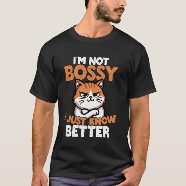 Funny Grumpy Bossy Attitude Cat Humour T-Shirt (Front)