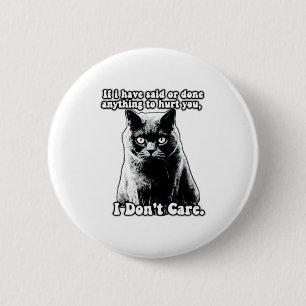 Funny Grumpy Cat Meme For Kitten Persons Owners T 6 Cm Round Badge