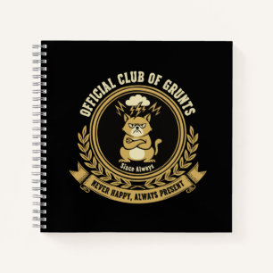Funny Grumpy Cat   Official Club of Grunts Sarcas Notebook