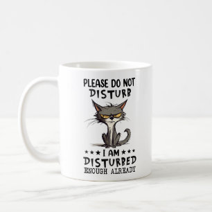 Funny Grumpy Cat Saying Coffee Mug