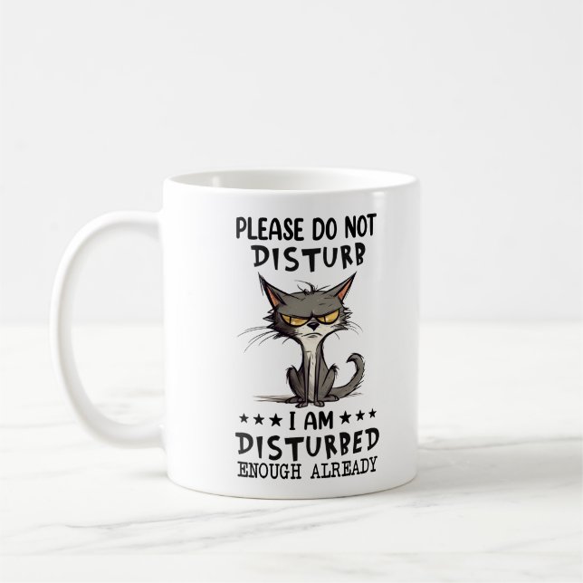 Funny Grumpy Cat Saying Coffee Mug (Left)