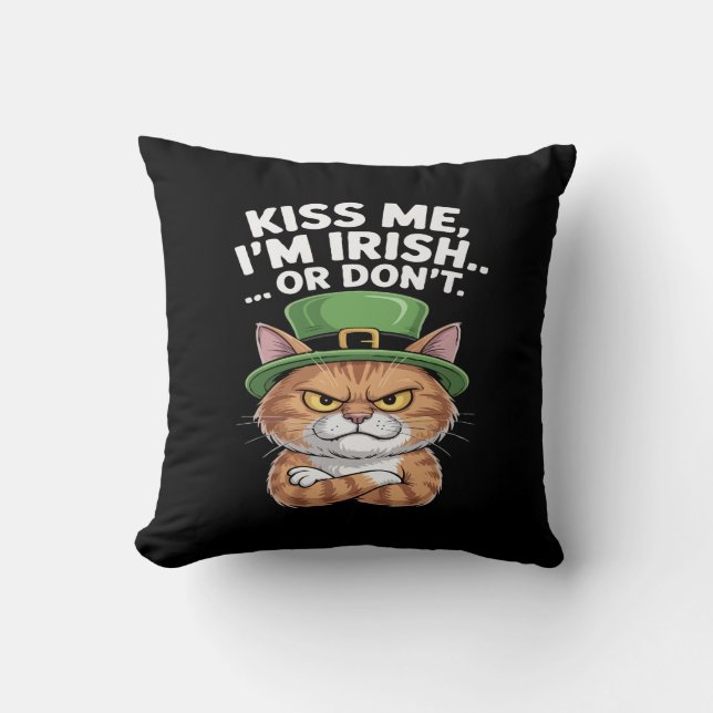 Funny Grumpy Cat St. Patrick's Day "Kiss Me  Cushion (Front)