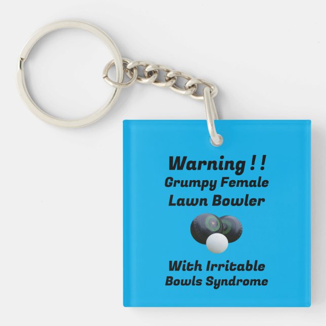 Funny Grumpy Female Lawn Bowler, Keyring (Front)
