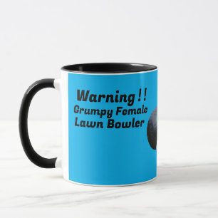 Funny Grumpy Female Lawn Bowler, Mug