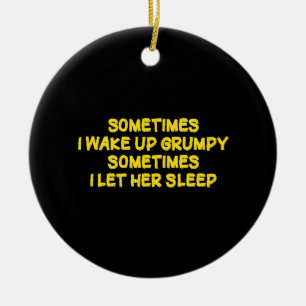 Funny Grumpy Morning Humour for Her Ceramic Tree Decoration