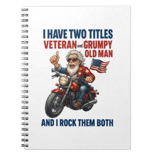 Funny Grumpy Old Man Veteran Motorcycle Notebook