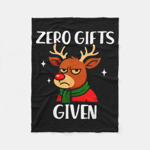 Funny Grumpy Reindeer Christmas Meme Zero Gifts Gi Fleece Blanket