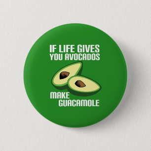 Funny Guacamole Avocado Joke 6 Cm Round Badge