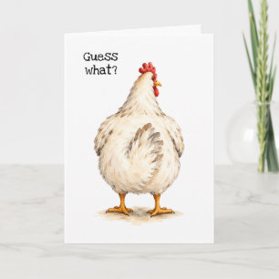Funny Guess What Chicken Butt Greeting Card
