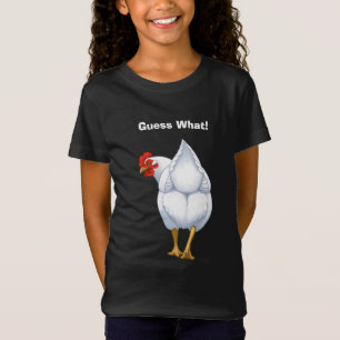 Funny Guess What Chicken Butt White Hen T-Shirt