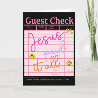 Funny Guest Check Jesus.paid It All Christian East Card