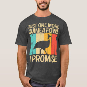 Funny Guinea Fowl Design For Men Women Guinea Hen  T-Shirt