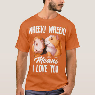 Funny Guinea Pig Lover Guinea Pig Owner257 T-Shirt