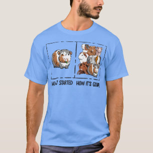 Funny Guinea Pig Lover How It Started Meme Cute Ca T-Shirt
