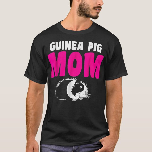 Funny Guinea Pig Mom   Cute Gift  T-Shirt (Front)
