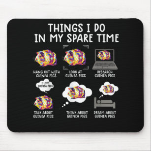 Funny Guinea Pig Things I Do In My Spare Time Mouse Mat