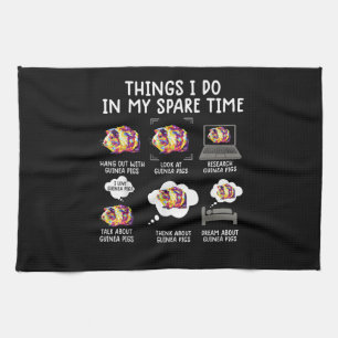 Funny Guinea Pig Things I Do In My Spare Time Tea Towel