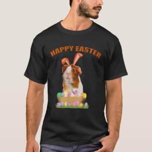 Funny Guinea Pig With Cute Bunny Ears Easter Day E T-Shirt