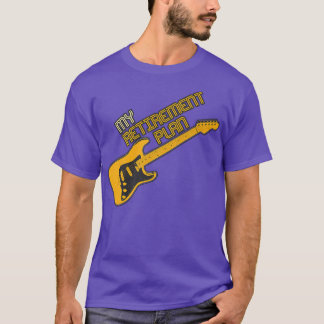 Funny Guitar My Retirement Plan Vintage Music774 T-Shirt