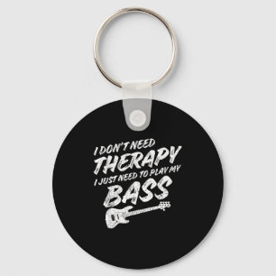 Funny Guitar Player I Just Need To Play My B Guita Key Ring