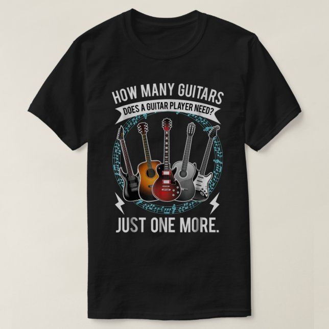 Funny Guitar Player Quote Design T-Shirt (Design Front)