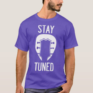 Funny Guitar Stay Tuned Vintage Music811 T-Shirt