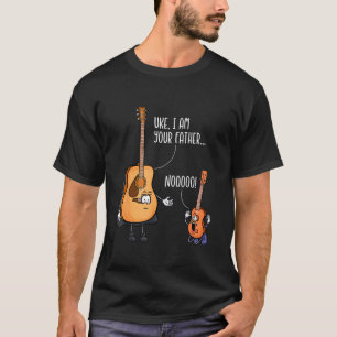 Funny Guitar Tshirt, Ukelele Shirt, Uke I Am Your T-Shirt