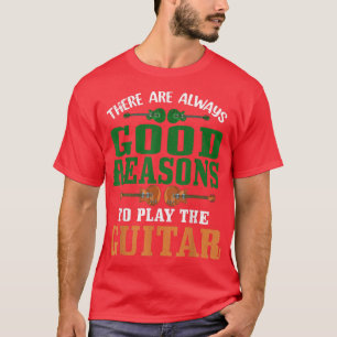 Funny Guitarist Rock Musician Guitar Player Electr T-Shirt