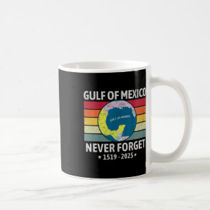 Funny Gulf Of Usa America Gulf Of Mexico Never For Coffee Mug