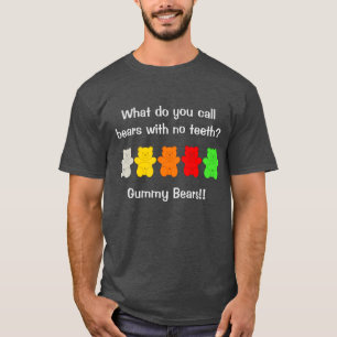 Funny Gummy Bear T-shirt