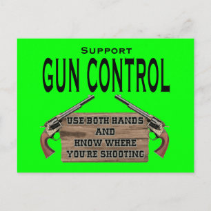 Funny Gun Control Postcard #1