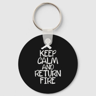 Funny Gun Keep Calm And Return Fire . Family Joke Key Ring