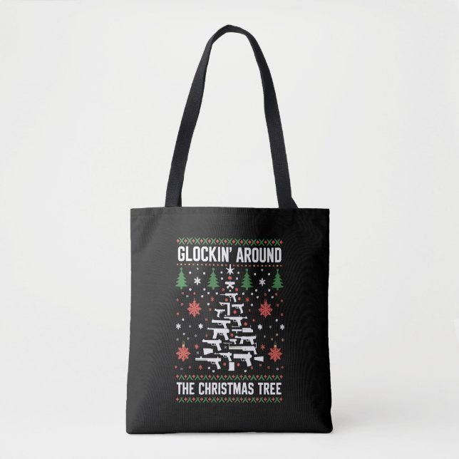 Funny Guns Ugly Christmas Sweaters for Gun Lovers  Tote Bag (Front)