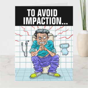 FUNNY GUY ON TOILET POOP JOKE BIRTHDAY CARD