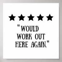 Funny Gym Decor 5 Stars Would Work Out Here Again